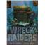 Wreck Raiders by KTBG  SEALED