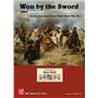 Won by the Sword by GMT - SEALED