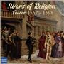 Wars of Religion: France 1562-1598 by Fellowship of Simulator - SEALED