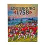 Louisbourg 1758 by Worthington Publishing - SEALED