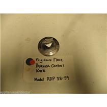FRIGIDAIRE FLAIR BURNER CONTROL KNOB FRIGIDAIRE MODEL RDP 38-59