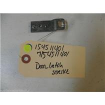 ELECTROLUX FRIGIDAIRE DISHWASHER 154511401 7154511401 DOOR LATCH STRIKE USED