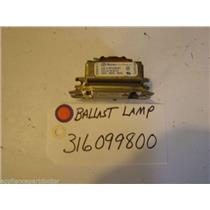 FRIGIDAIRE STOVE  316099800  Ballast-lamp   USED PART