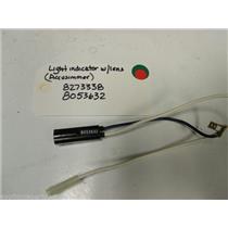 WHIRLPOOL STOVE 8273338 8053632 Light, Indicator (accusimmer) w/ lens USED PART