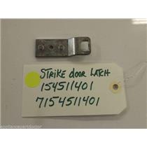 Electrolux Dishwasher 154511401  7154511401  Strike,door Latch  USED
