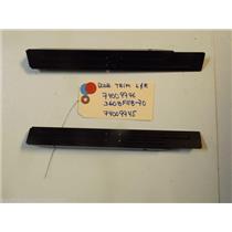 MAYTAG  STOVE 74009746 3608F118-70 74009745 Trim, Door  (L & R)    USED