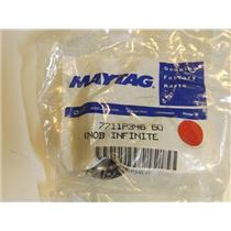 Maytag Magic Chef Stove  7711P346-60  Knob, Infinite NEW IN BOX
