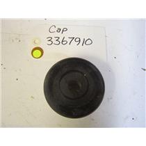 Kenmore DISHWASHER 3367910 Cap  used part