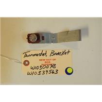 JENN-AIR DISHWASHER W10300703  W10339563   Thermostat,  bracket   NEW W/O BOX