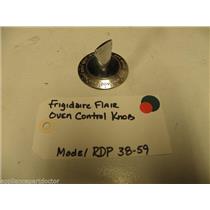 FRIGIDAIRE FLAIR OVEN CONTROL KNOB FRIGIDAIRE MODEL RDP 38-59