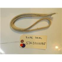 FRIGIDAIRE STOVE 5303211085 Seal-rope, 0.25 Dia   34" LONG   USED