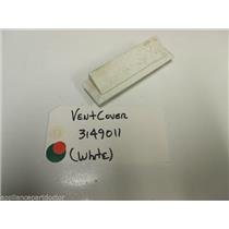 WHIRLPOOL OVEN 3149011 WHITE VENT COVER USED PART ASSEMBLY