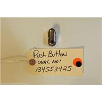 FRIGIDAIRE Washer 134553425    Push Button,oval ,no.1   used part
