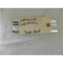GE SIDE BY SIDE REFRIGERATOR WR17X11785 WR71X1470  DOOR RAIL FREEZER