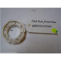 GE DISHWASHER WD12X10061 FINE FILTER HUB NUT USED PART ASSEMBLY