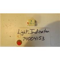 MAYTAG STOVE 74004153 Light, Indicator (250v)  USED
