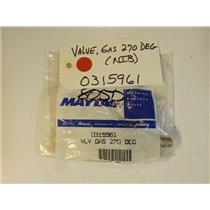 Maytag Amana Gas Stove  0315961 Valve, Gas 270 Deg   NEW IN BOX