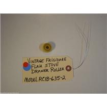 Model RCIB-635-2 Vintage Frigidaire Flair Stove Drawer Roller  used