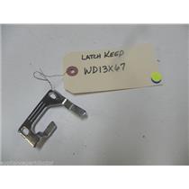 GE DISHWASHER WD13X67 LATCH KEEPER USED PART ASSEMBLY