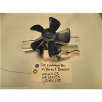 GE HOTPOINT KENMORE REFRIGERATOR WR60X172 WR60X100 EVAPORATOR FAN W/BLADE & BKT