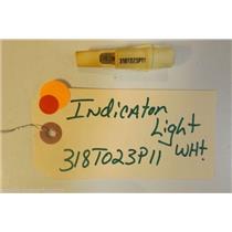 TAPPAN  Stove 318T023P11  Indicator light  2 prong   used part
