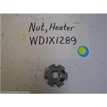 GE DISHWASHER WD1X1289 Nut Heater USED PART