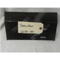 MAGIC CHEF 2 DOOR FROST FREE REFRIGERATOR 66184-395 DAIRY DOOR PLASTIC COVER