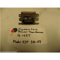 FRIGIDAIRE FLAIR BALLAST TRANSFORMER G-123T FRIGIDAIRE MODEL RDP 38-59
