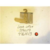 KENMORE STOVE 3196119  9761013  Door latch   USED  PART