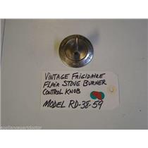 Model RD-38-59 Vintage Frigidaire Flair Stove Burner Control Knob