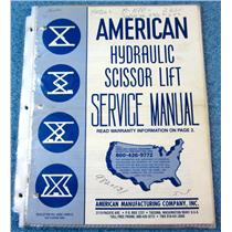 AMERICAN MANUFACTURING COMPANY AMC-1400-G HYDRAULIC SCISSOR LIFT SERVICE MANUAL