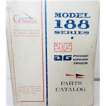 CESSNA MODEL 188 SERIES AG PICKUP WAGON TRUCK, PARTS CATALOG, 1 OCTOBER 1973