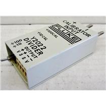 FLUKE Y2022 DIVIDER FIXTURE MODULE, 100:1 DIVIDER +/- 0.005%, THERMOMETER CALIB