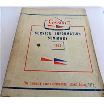 CESSNA SERVICE INFORMATION SUMMARY 1972, DATE ISSUED FEB 1972