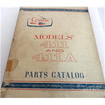 CESSNA MODEL 411 AND 411A PARTS CATALOG, AUGUST 1967