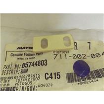 MAYTAG WHIRLPOOL  REFRIGERATOR B5744803 SHIM NEW