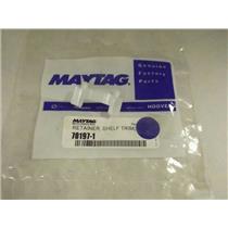 MAYTAG WHIRLPOOL REFRIGERATOR 70197-1 SHELF TRIM RETAINER NEW