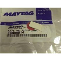 MAYTAG WHIRLPOOL STOVE 74009014 DOUBLE SIDED TAPE NEW