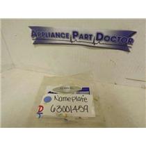 MAYTAG WHIRLPOOL REFRIGERATOR 63001459 NAMEPLATE NEW