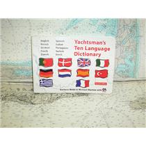 Boaters Resale Shop of TX 1710 4105.33 YACHTSMANS' TEN LANGUAGE DICTIONARY