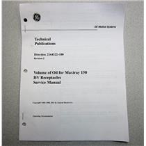 GE 2164322-100 Volume of Oil Maxiray 150 HV Receptacles Service Manual