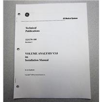 GE Medical 2221270-100 Volume Analysis V3.0 Installation Manual