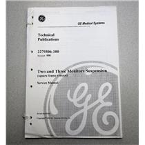 GE Medical 2279306-100 Two & Three Monitors Suspension Manual