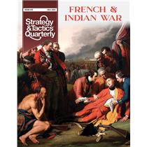 Strategy & Tactics Quarterly Issue #19 - French & Indian War