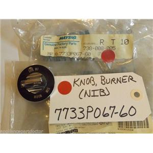Maytag Crosley Gas Stove  7733P067-60  Knob, Burner  NEW IN BOX