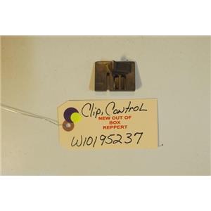 MAYTAG   DISHWASHER W10195237 Clip, Control   NEW W/O BOX