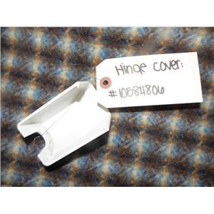 KENMORE 2 DOOR REFRIGERATOR 10584806 HINGE COVER USED PART ASSEMBLY