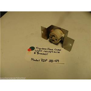 FRIGIDAIRE FLAIR OVEN LIGHT RECEPTACLE AND BRACKET  FRIGIDAIRE MODEL RDP 38-59