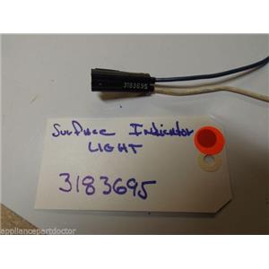 WHIRLPOOL STOVE 3183695 Indicator Light (surface Unit)  USED PART