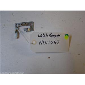 GE DISHWASHER WD13X67 LATCH KEEPER USED PART ASSEMBLY